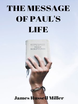 cover image of The Message of Pauls Life